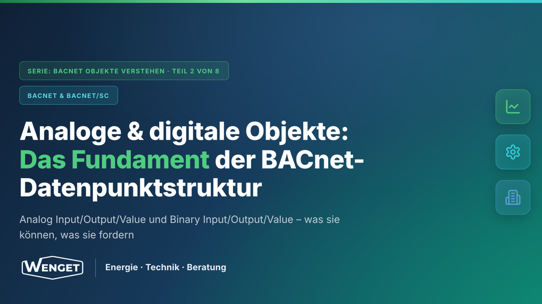 BACnet Objekte verstehen: Analoge und digitale Grundobjekte