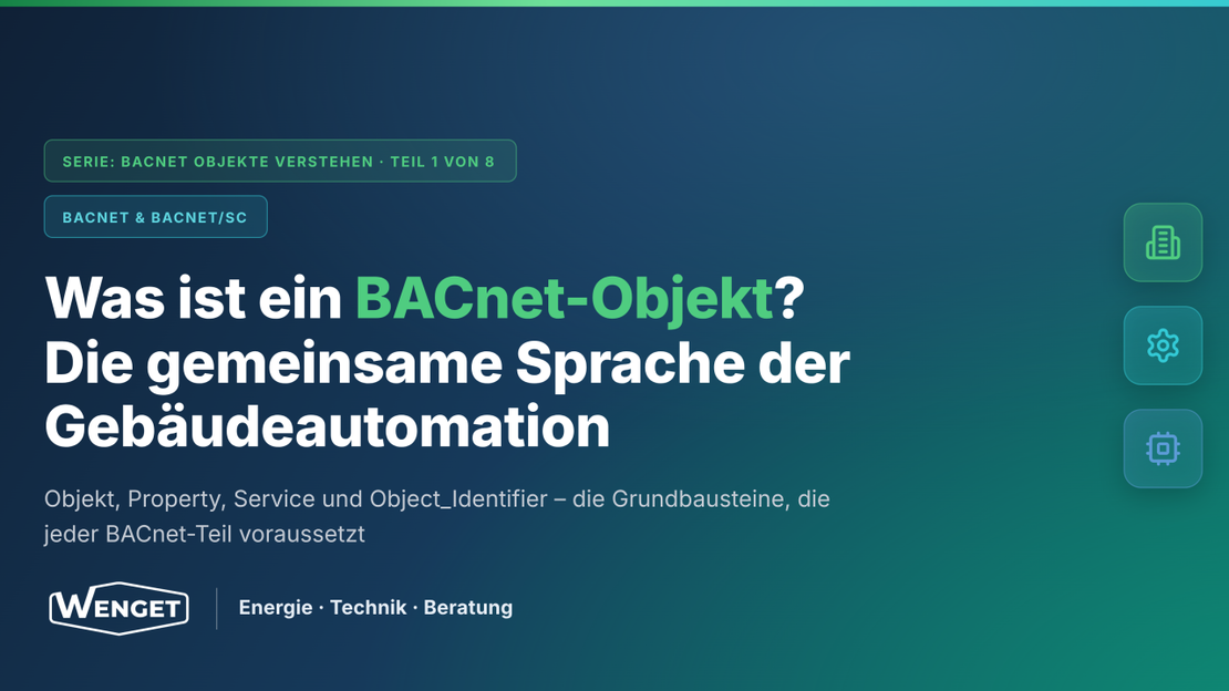 BACnet-Objekte verstehen: Grundlagen der Gebäudeautomation
