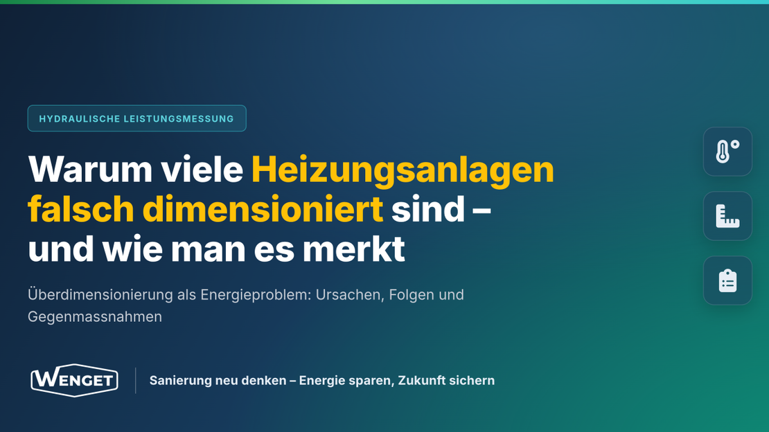 Heizungsanlagen: Woran man eine falsche Dimensionierung erkennt