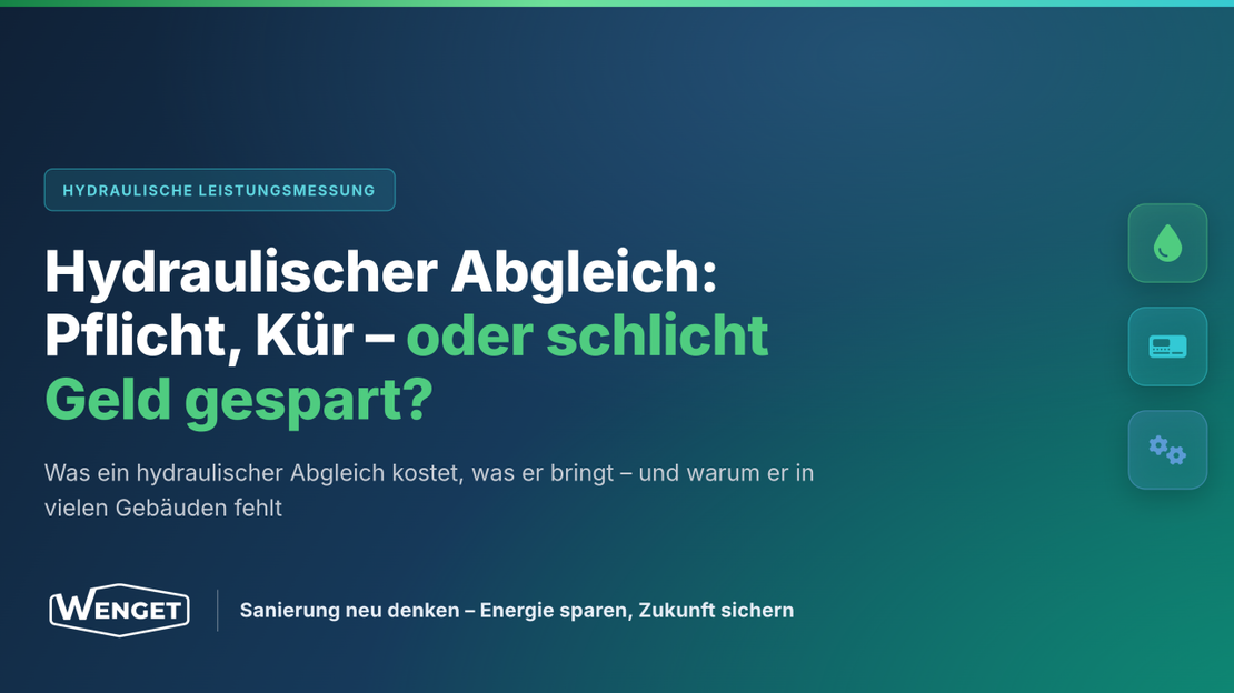 Hydraulischer Abgleich: Pflicht, Nutzen und Einsparpotenzial