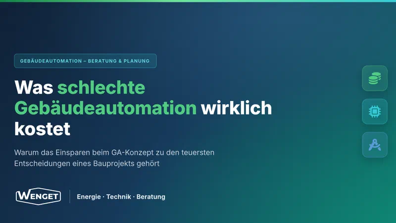Was schlechte Gebäudeautomation im Bauprojekt wirklich kostet