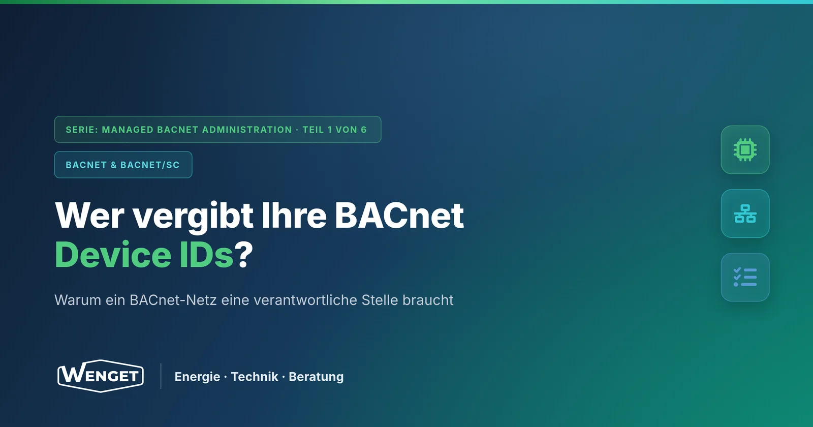 Wer vergibt Ihre BACnet Device IDs? Warum ein BACnet-Netz eine verantwortliche Stelle braucht