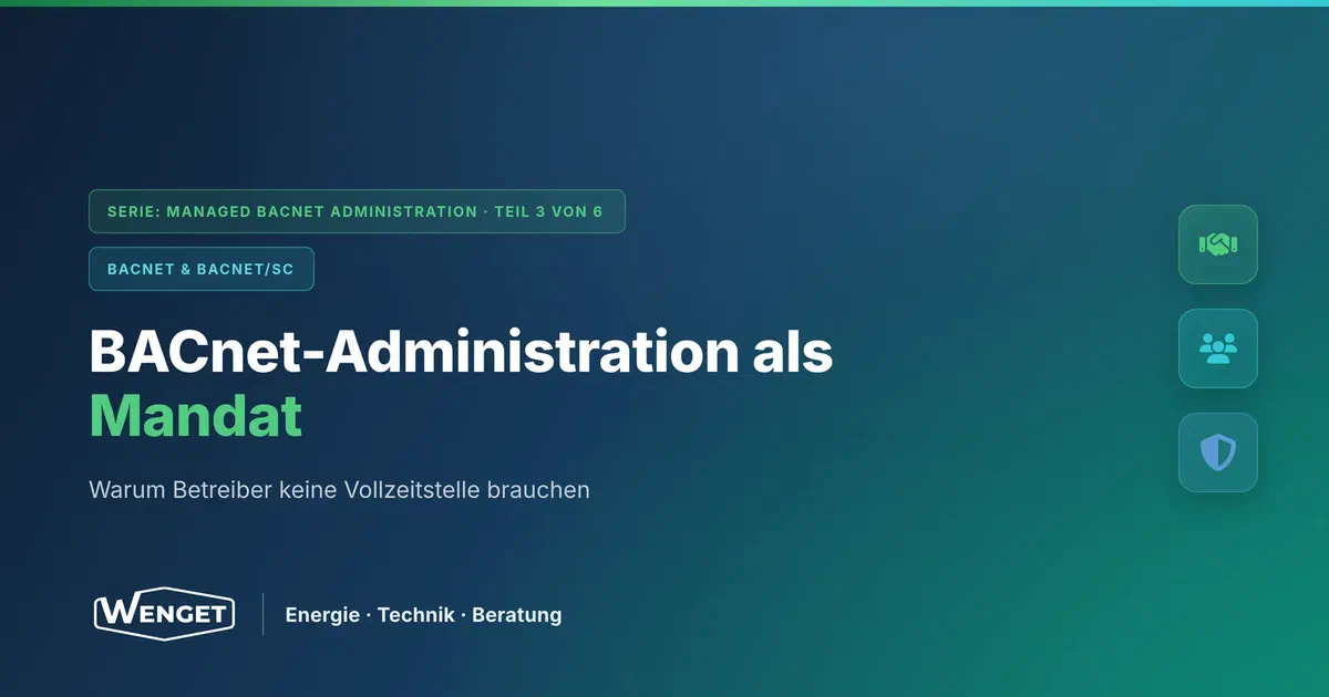 Mandat statt Vollzeitstelle: Wie sich der Aufwand der BACnet-Administration verteilt