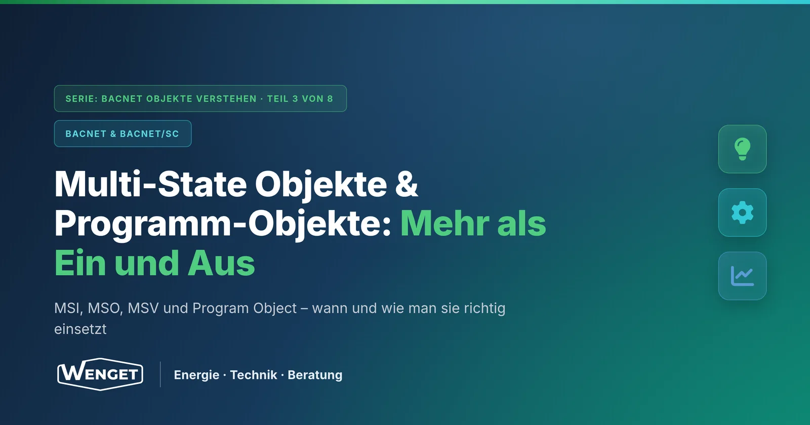 Multi-State Objekte & Programm-Objekte: Mehr als Ein und Aus