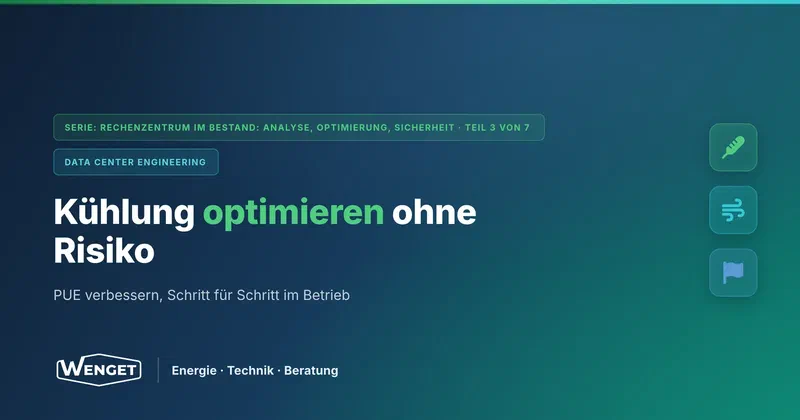 Betriebsoptimierung der Kühlung ohne Risiko für die Verfügbarkeit