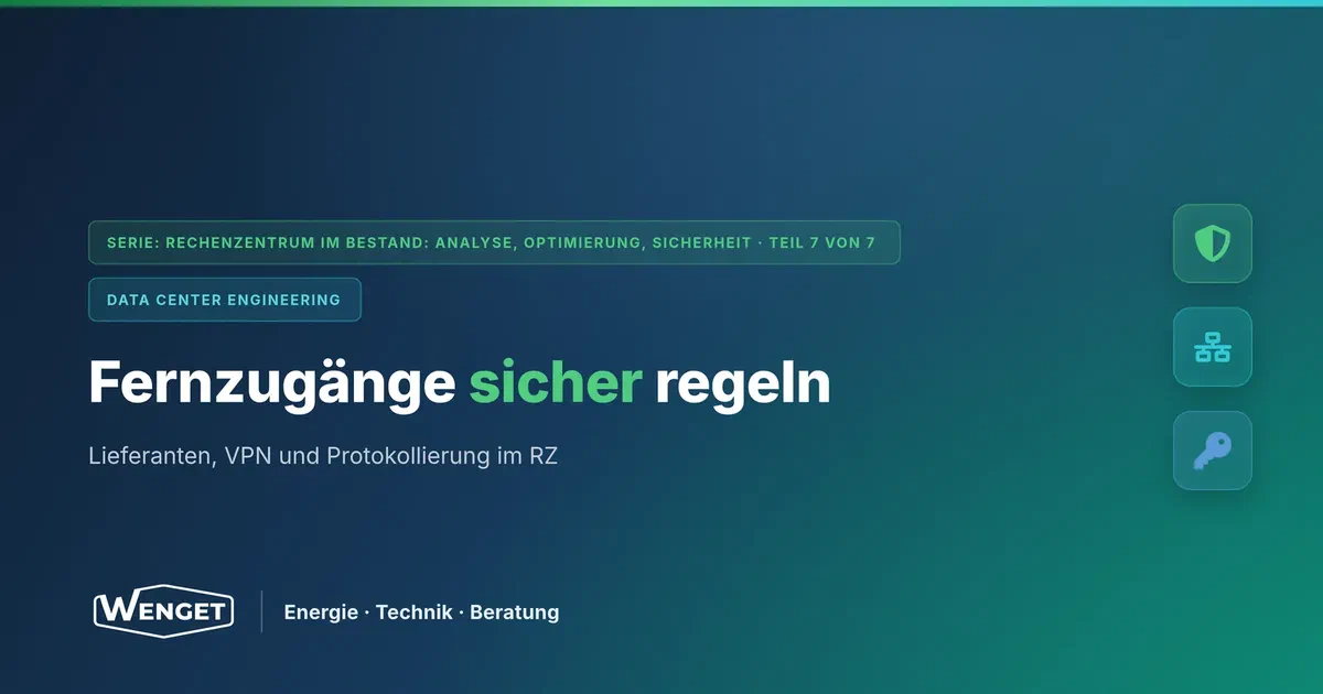 Fernzugänge und Lieferanten: das unterschätzte Einfallstor