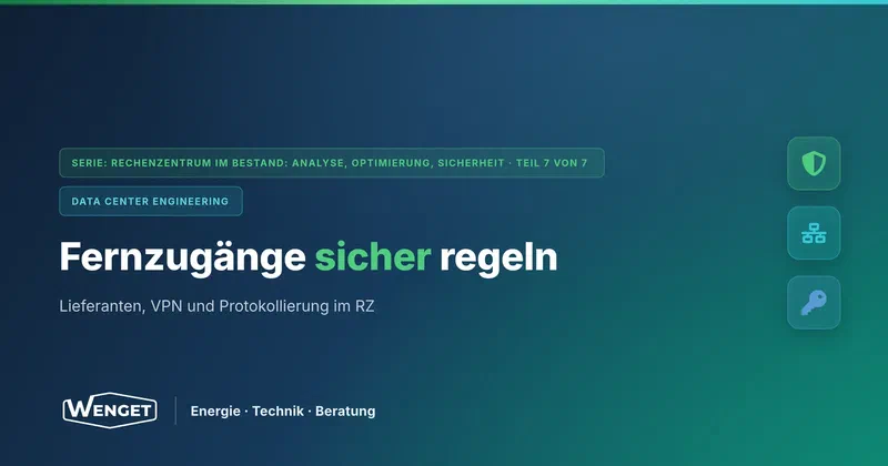 Fernzugänge und Lieferanten: das unterschätzte Einfallstor
