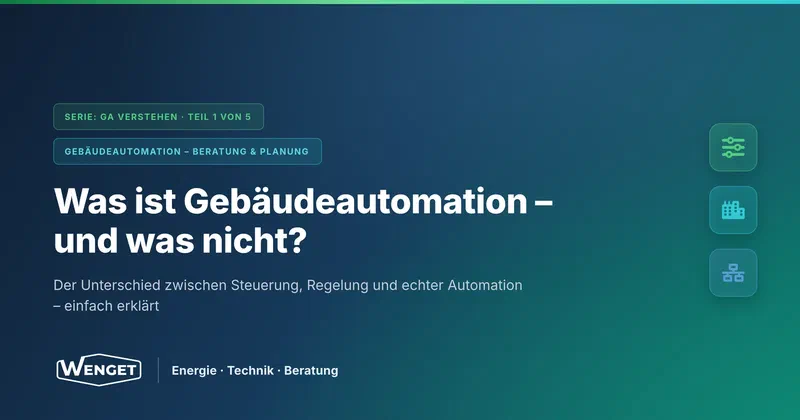 Was ist Gebäudeautomation, und was nicht?