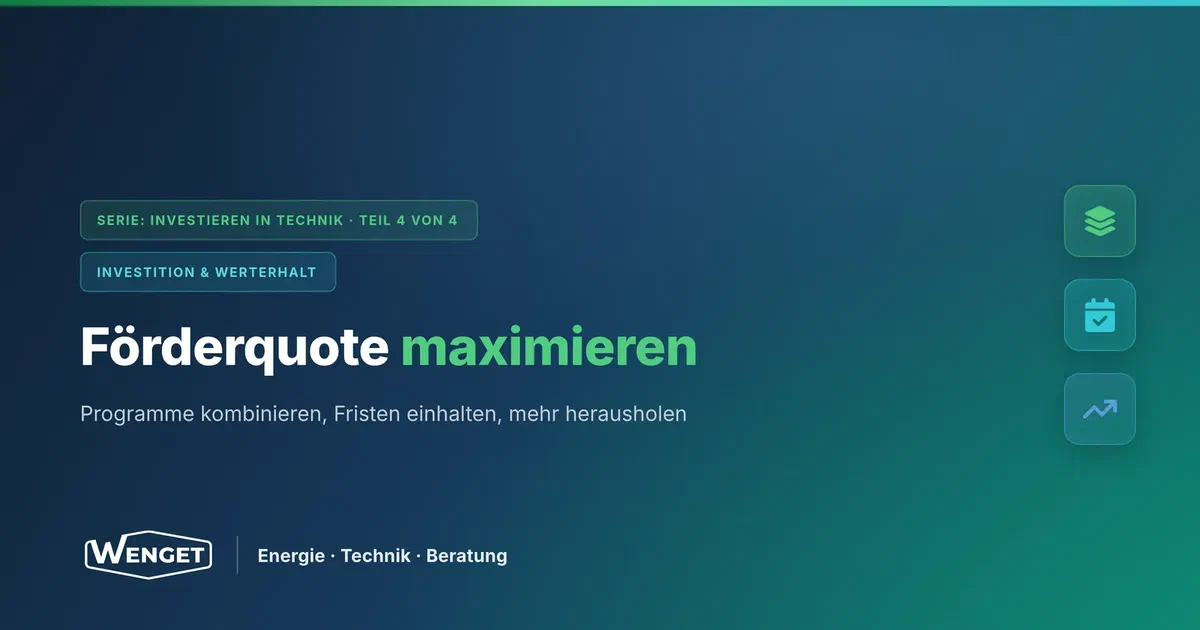 Fördermittel intelligent kombinieren: Die maximale Förderquote für TGA-Sanierungen