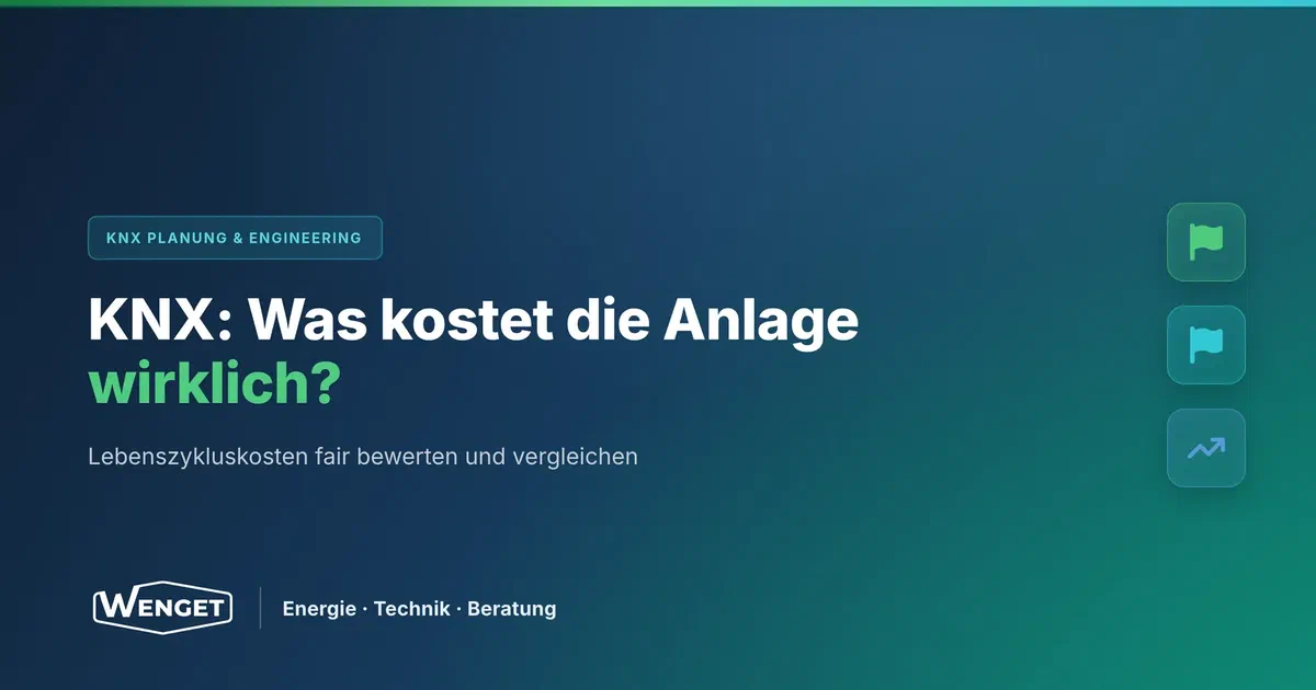 Was KNX über den Lebenszyklus wirklich kostet