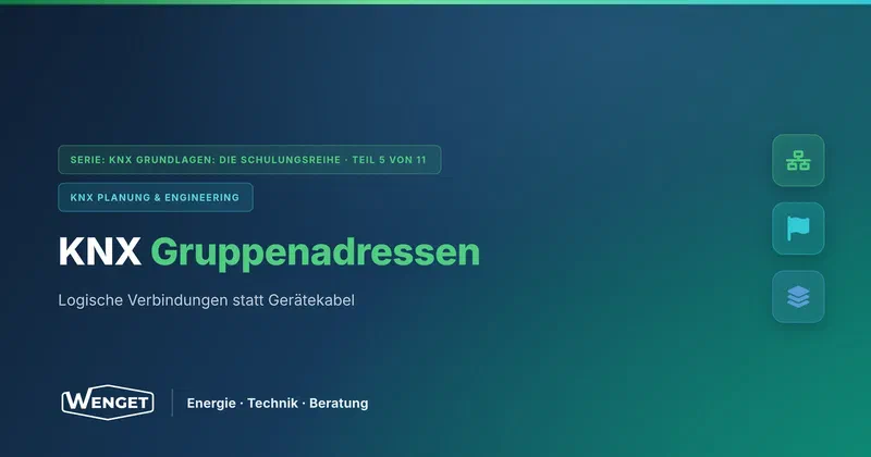 Gruppenadressen: So sprechen KNX-Geräte miteinander