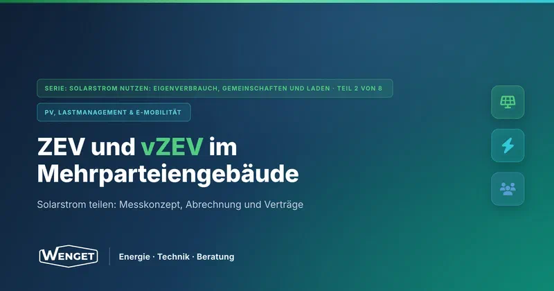 ZEV und vZEV: Solarstrom im Mehrparteiengebäude teilen