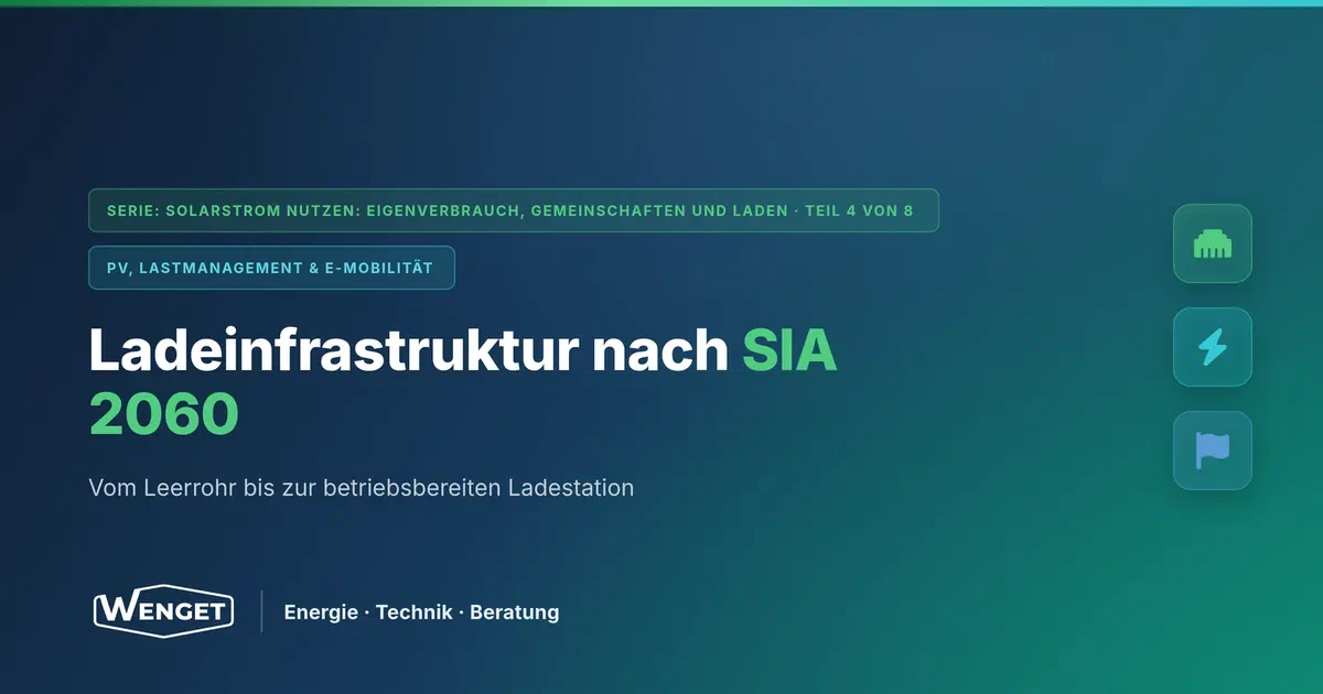 Ladeinfrastruktur nach SIA 2060: Vom Leerrohr bis zur Ladestation