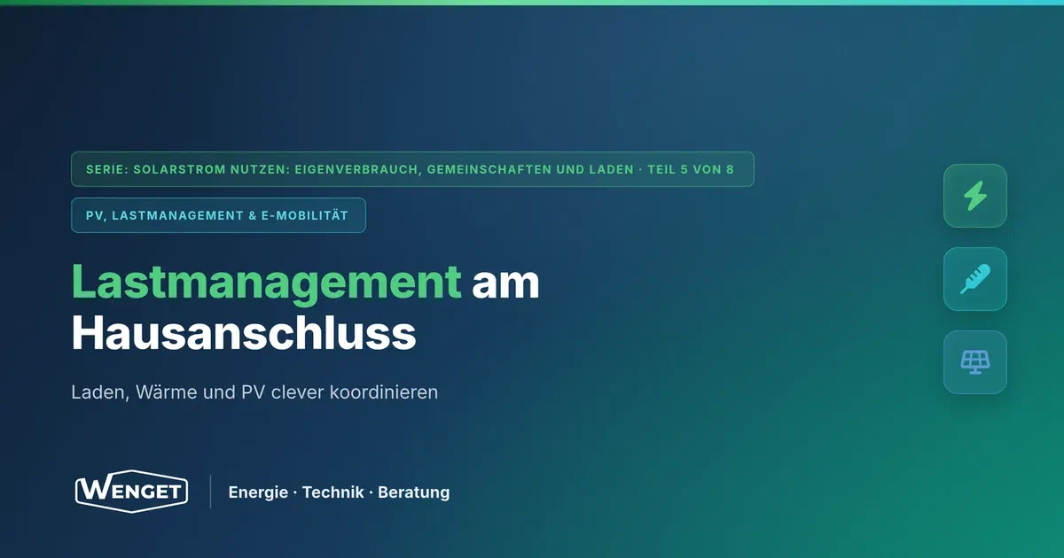 Lastmanagement: Mehr Ladepunkte und Wärmepumpen am gleichen Hausanschluss