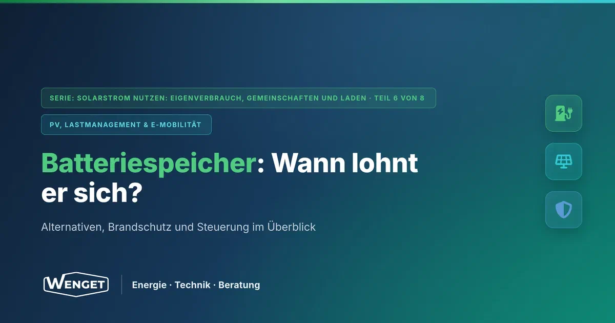 Batteriespeicher im Gebäude: Wann lohnt er sich wirklich?