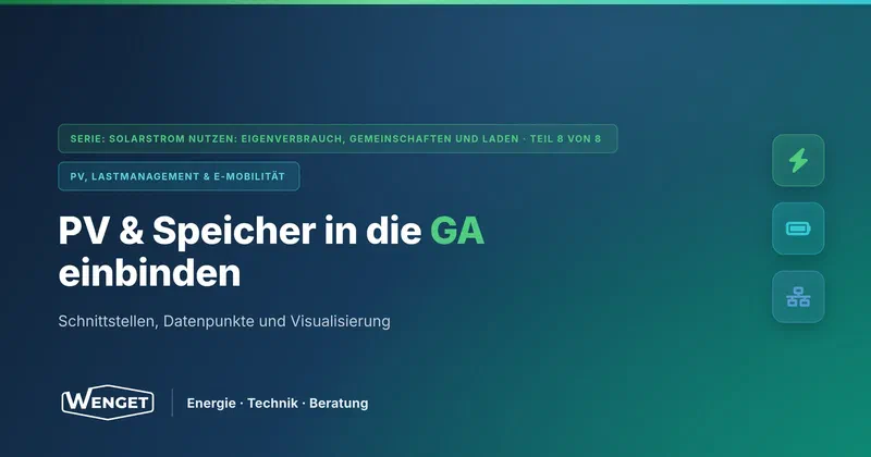 PV, Speicher und Laden in die Gebäudeautomation einbinden